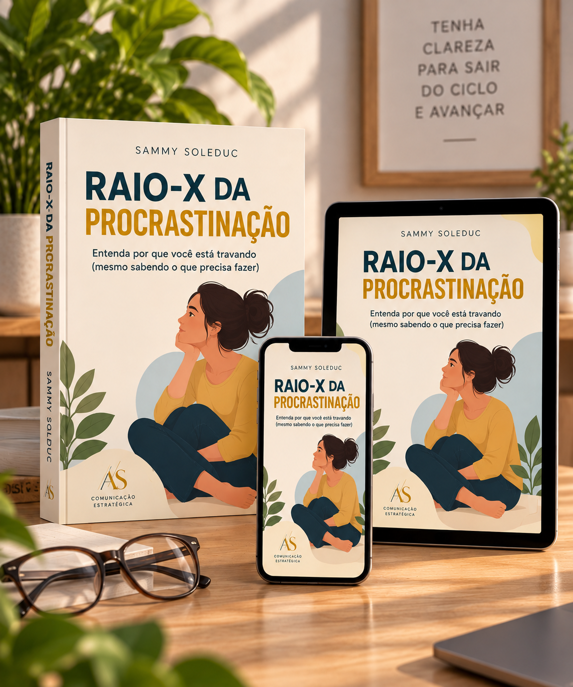 Raio-X da Procrastinação - Sammy Soleduc